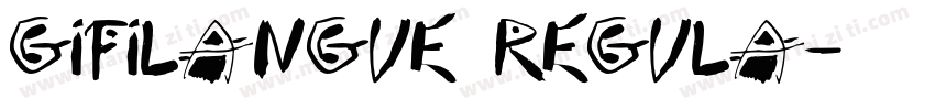 GifiLangue Regula字体转换